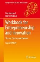 Workbook for Entrepreneurship and Innovation: Theory, Practice and Context