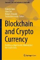 Blockchain and Crypto Currency: Building a High Quality Marketplace for Crypto Data