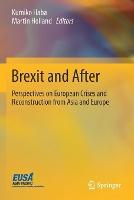 Brexit and After: Perspectives on European Crises and Reconstruction from Asia and Europe