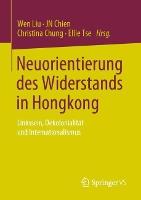 Neuorientierung des Widerstands in Hongkong: Linkssein, Dekolonialität und Internationalismus