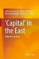 ‘Capital’ in the East: Reflections on Marx