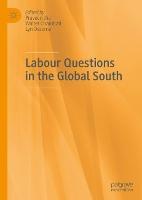 Labour Questions in the Global South