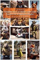 A Troubled Town on Wander Down Creek Stories From Around the Campfire: 2025