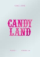 Candy Land: Cake Zine Volume 5: