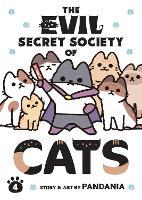 The Evil Secret Society of Cats Vol. 4