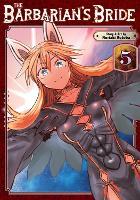 The Barbarian's Bride Vol. 5