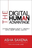 The Digital Human Advantage: Driving Business Growth Through Intelligent Digital Agents