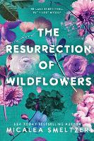The Resurrection of Wildflowers: Wildflower Duet: Volume 2
