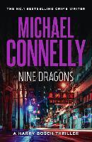 Nine Dragons (Harry Bosch 14)